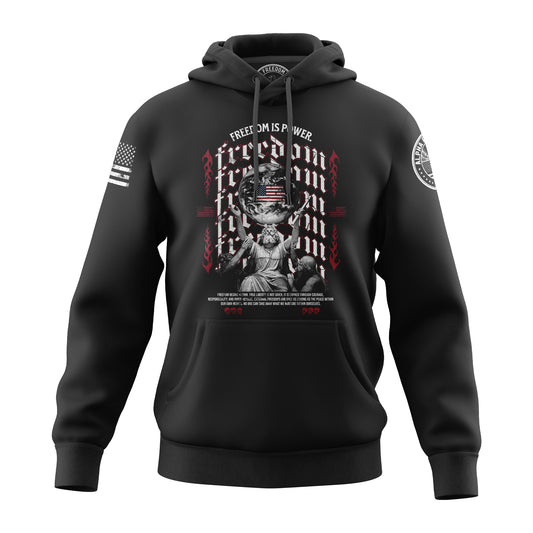 Freedom Is Power Hoodie