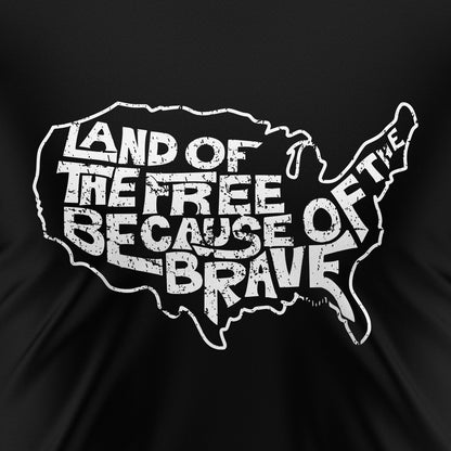 Land of the Free Because of the Brave T-Shirt