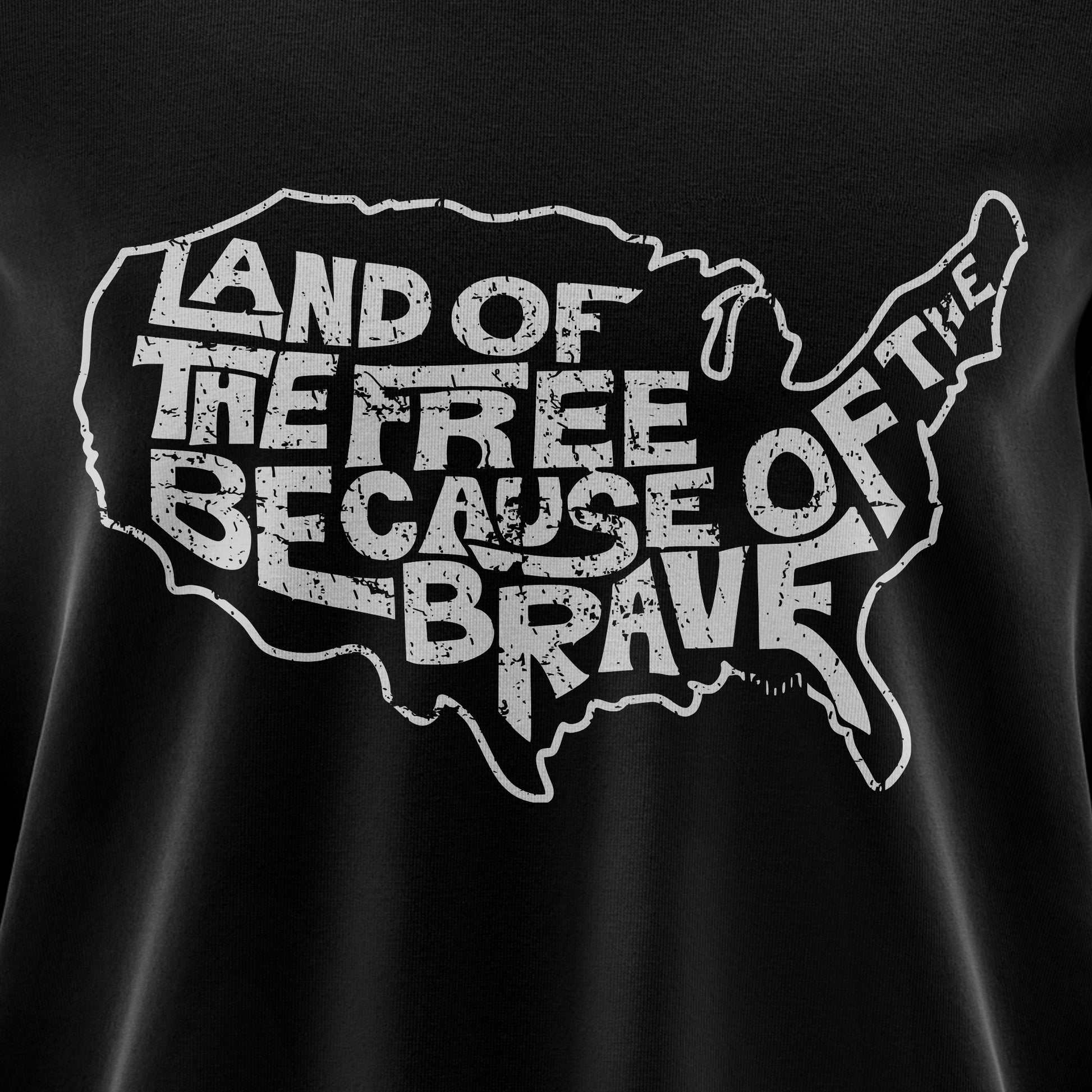 Land of the Free Because of the Brave Sweatshirt