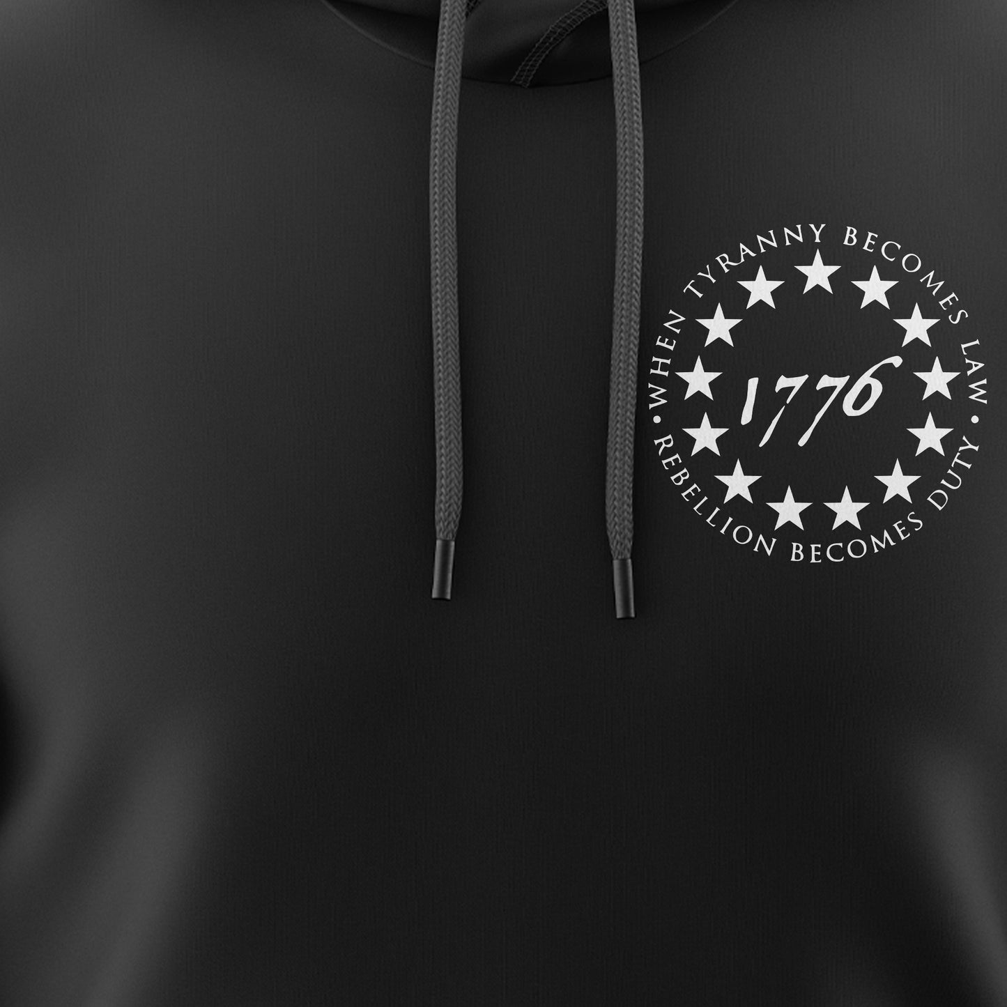 1776 – When Tyranny Becomes Law Hoodie