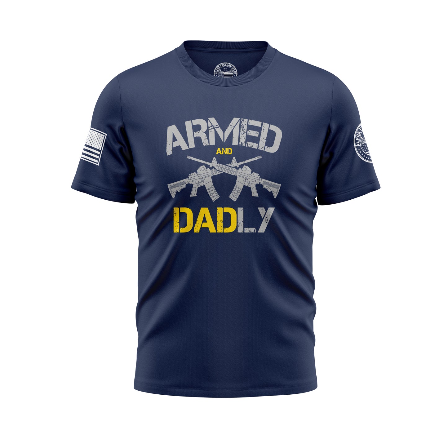 Armed and Dadly – T-Shirt