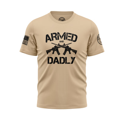 Armed and Dadly – T-Shirt