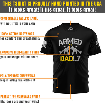 Armed and Dadly – T-Shirt