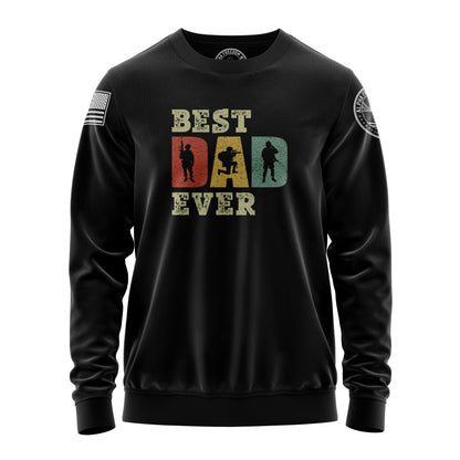 Best Dad Ever – Sweatshirt