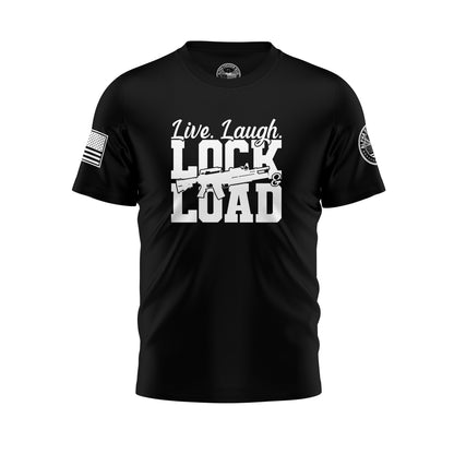 Live Laugh Lock Load – T-Shirt