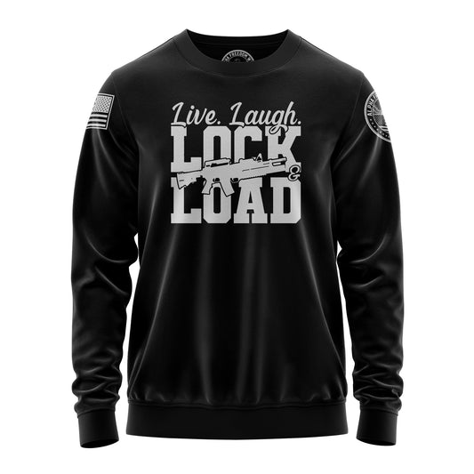 Live Laugh Lock Load – Sweatshirt