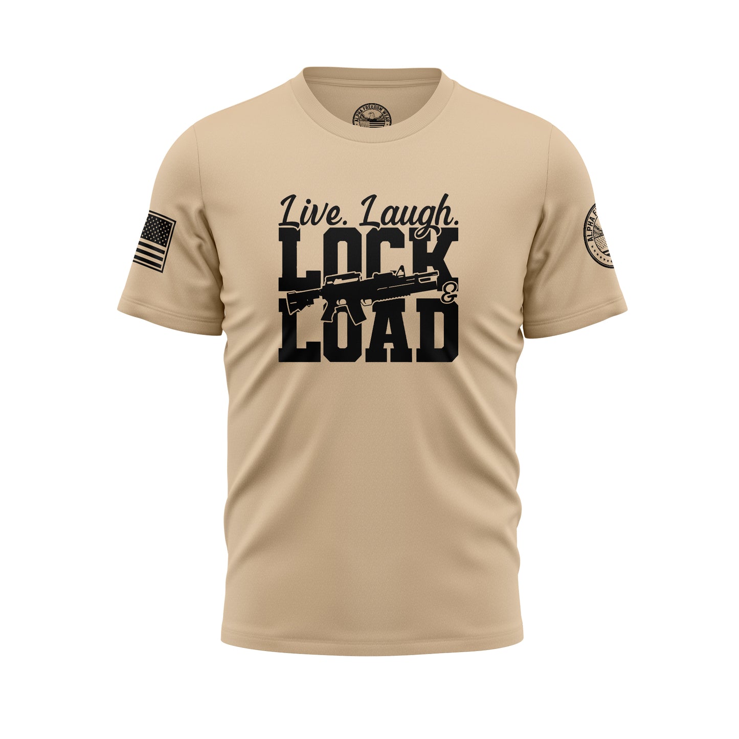 Live Laugh Lock Load – T-Shirt