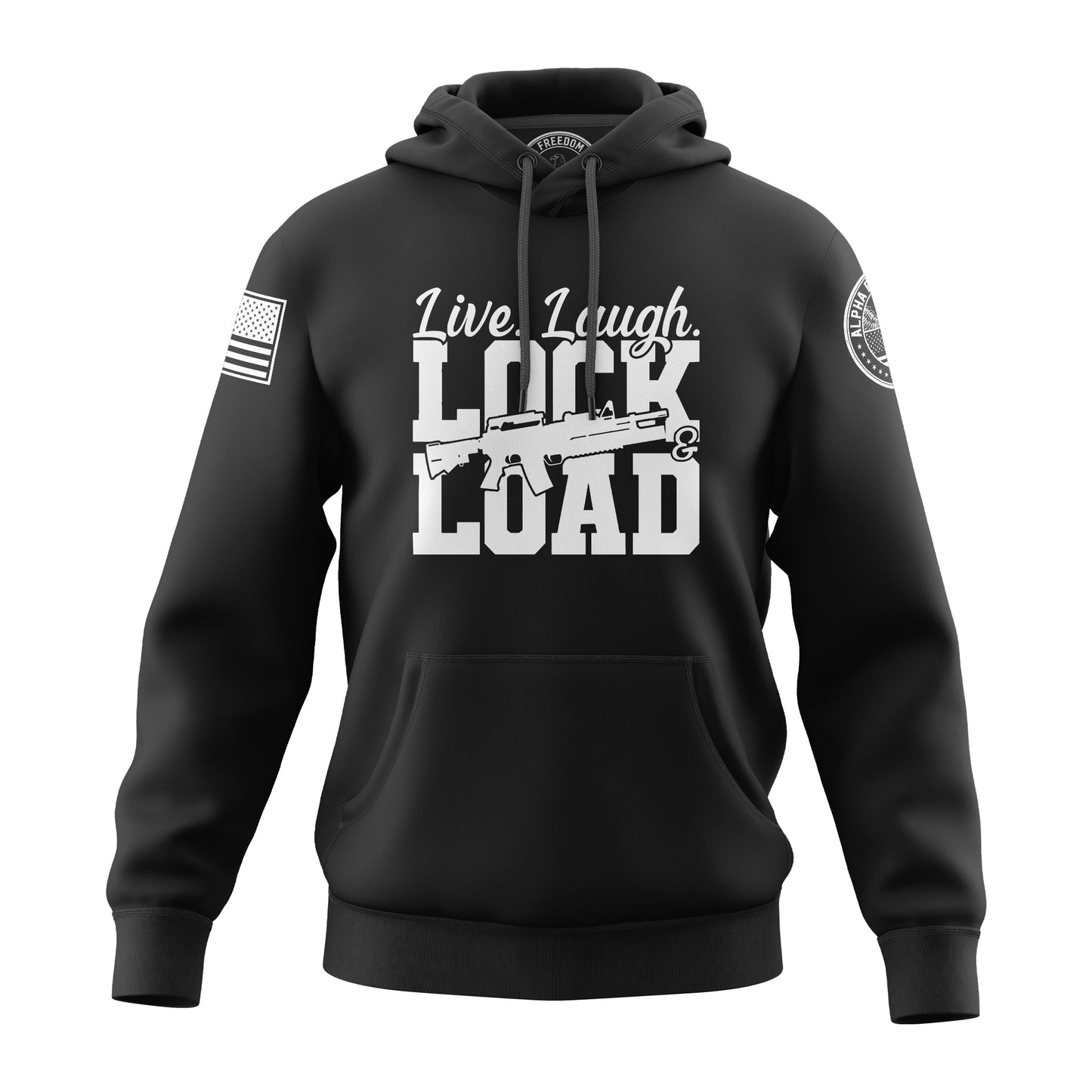 Live Laugh Lock Load – Hoodie