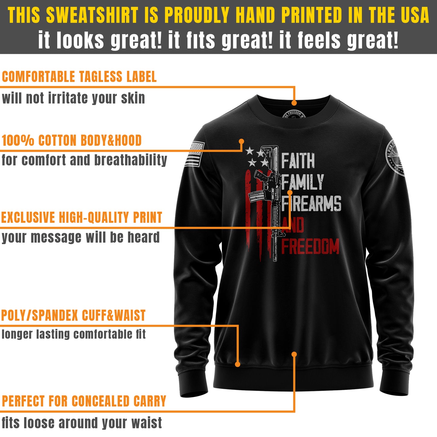 Faith, Family, Firearms & Freedom – Sweatshirt