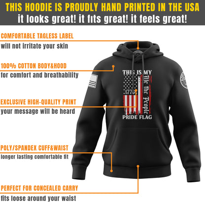 This Is My Pride Flag – Hoodie