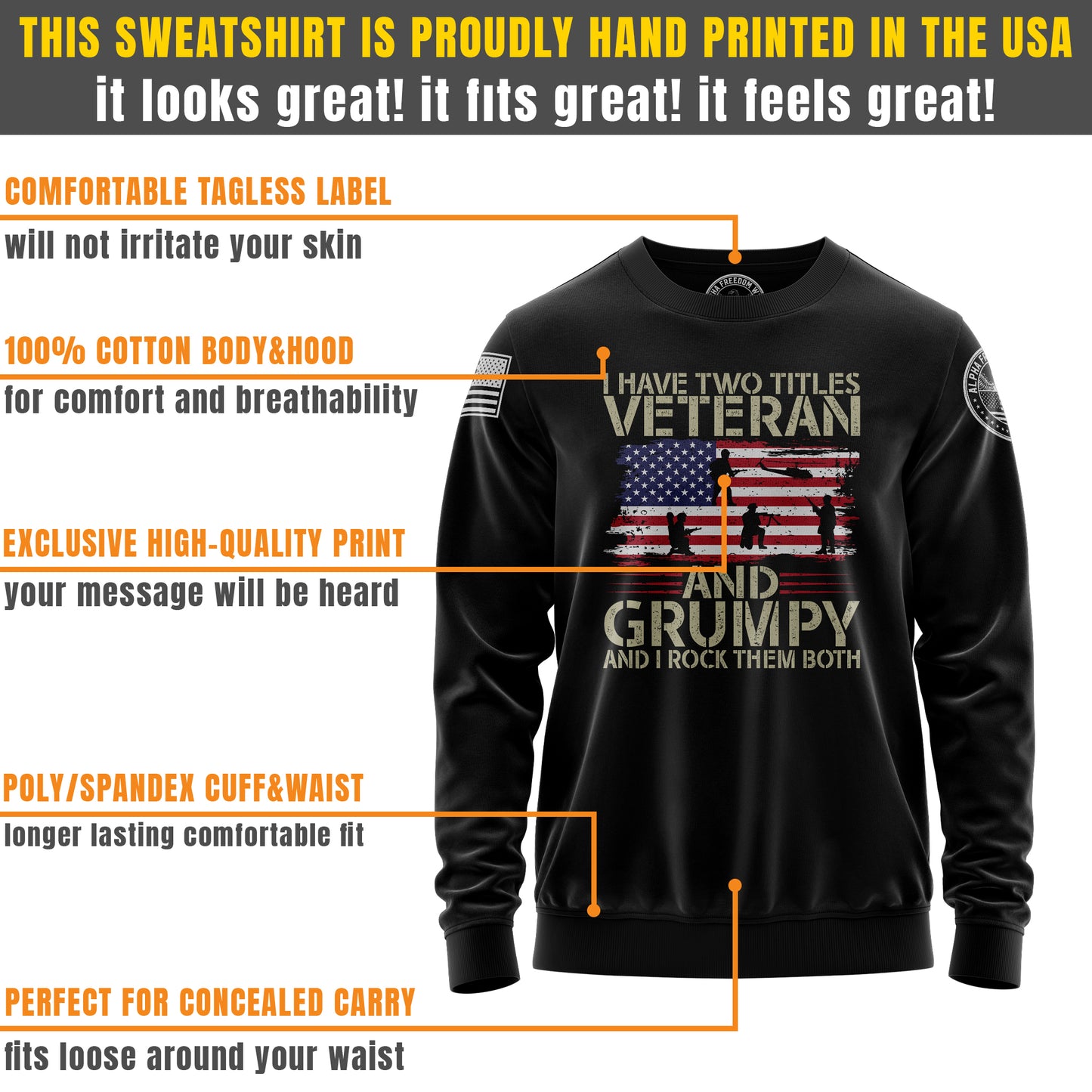 Veteran and Grumpy – Sweatshirt