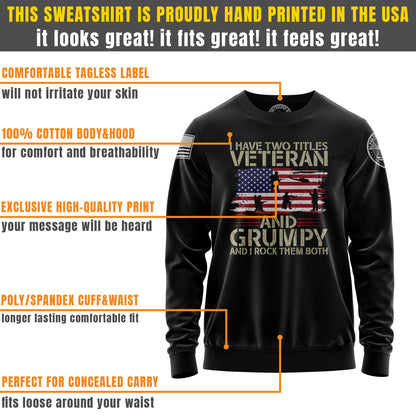 Veteran and Grumpy – Sweatshirt