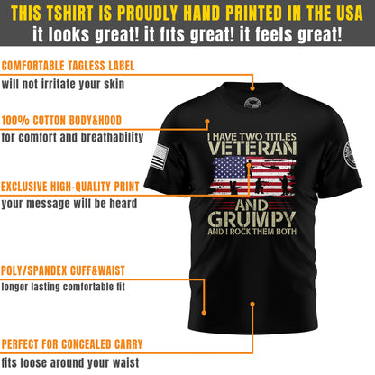 Veteran and Grumpy – T-Shirt