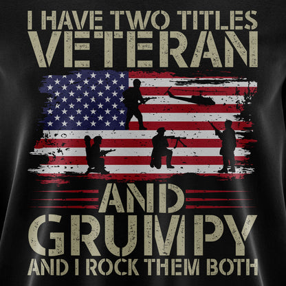 Veteran and Grumpy – Sweatshirt