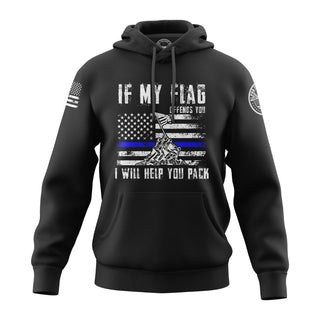 "Image shows black hoodie featuring the bold, patriotic phrase 'If My Flag Offend You I Will Help You Pack."